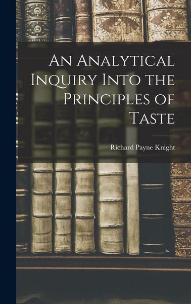 Produktbild: An Analytical Inquiry Into the Principles of Taste