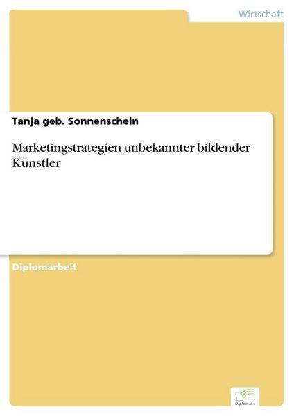 Produktbild: Marketingstrategien unbekannter bildender K&uuml;nstler
