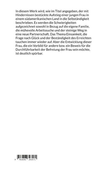 Produktbild: Die Leiden einer jungen Frau auf dem Wege in die Unabh&auml;ngigkeit