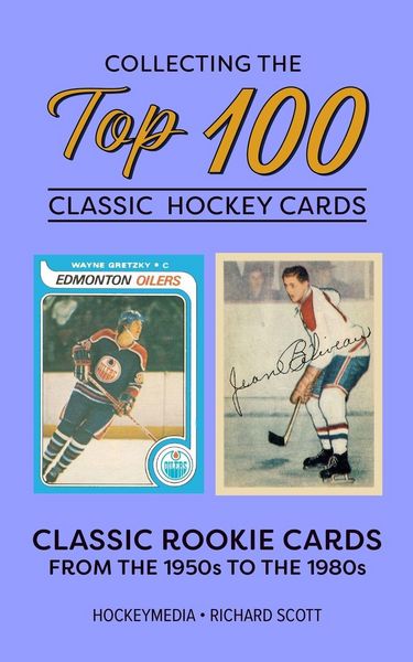 Produktbild: Collecting the Top 100 Classic Hockey Cards