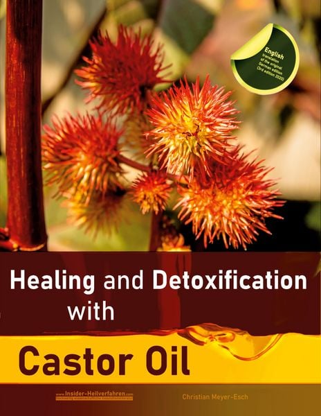 Produktbild: Healing and Detoxification with Castor Oil