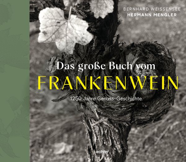 Produktbild: Das gro&szlig;e Buch vom FRANKENWEIN