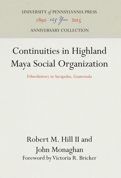 Produktbild: Continuities in Highland Maya Social Organization