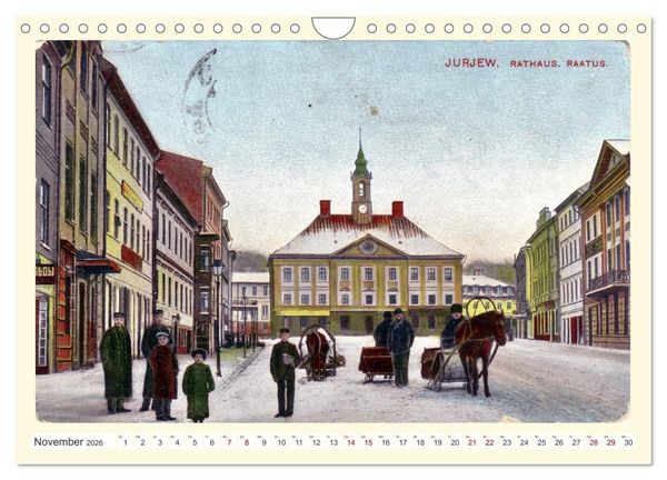Produktbild: Gruss aus Dorpat - Tartu in historischen Ansichten (Wandkalender 2026 DIN A4 quer), CALVENDO Monatskalender