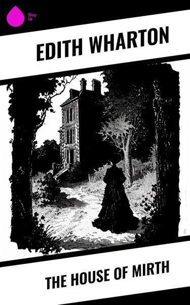 Produktbild: The House of Mirth