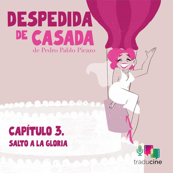 Produktbild: Despedida de Casada. Cap&iacute;tulo 3: Salto a la gloria
