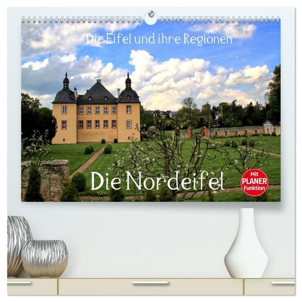 Produktbild: Die Eifel und ihre Regionen - Die Nordeifel (hochwertiger Premium Wandkalender 2026 DIN A2 quer), Kunstdruck in Hochglanz