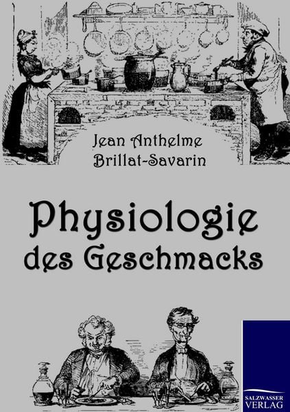Produktbild: Physiologie des Geschmacks