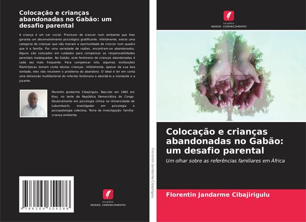 Produktbild: Coloca&ccedil;&atilde;o e crian&ccedil;as abandonadas no Gab&atilde;o: um desafio parental
