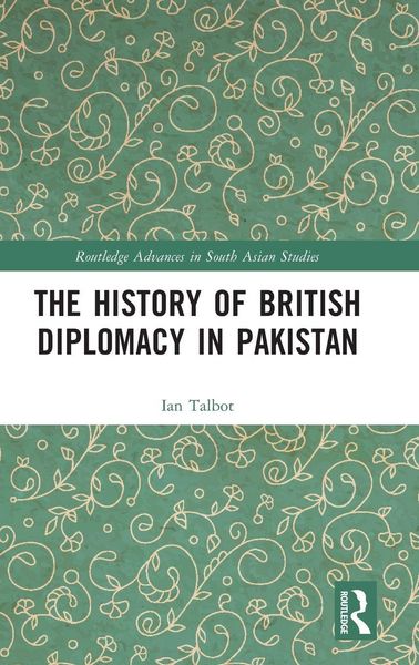 Produktbild: The History of British Diplomacy in Pakistan