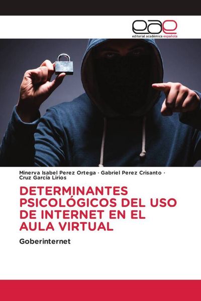 Produktbild: Determinantes Psicol&oacute;gicos Del Uso De Internet En El Aula Virtual