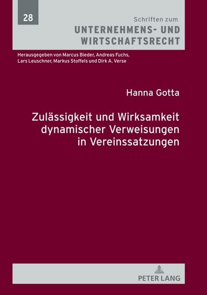Produktbild: Zulaessigkeit und Wirksamkeit dynamischer Verweisungen in Vereinssatzungen