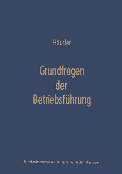 Produktbild: Grundfragen der Betriebsf&uuml;hrung