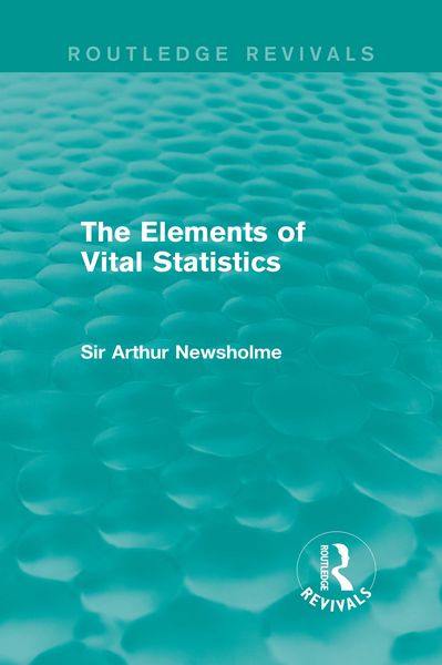 Produktbild: The Elements of Vital Statistics (Routledge Revivals)