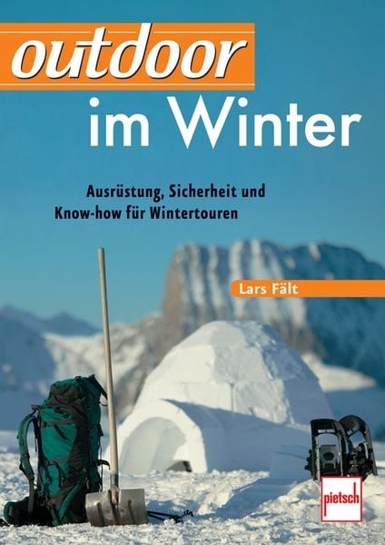 Outdoor im Winter, Taschenbuch von Lars Fält, Motorbuch Verlag, 9783613507449