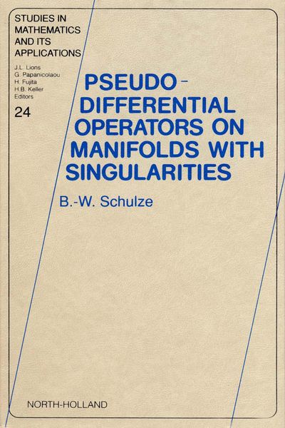 Produktbild: Pseudo-Differential Operators on Manifolds with Singularities