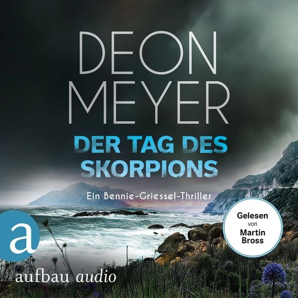 Der Tag des Skorpions - Ein Bennie-Griessel-Thriller - Deon Meyer, Audio, 9783757020354