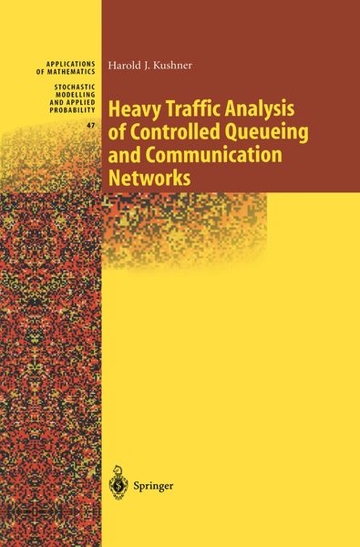 Produktbild: Heavy Traffic Analysis of Controlled Queueing and Communication Networks