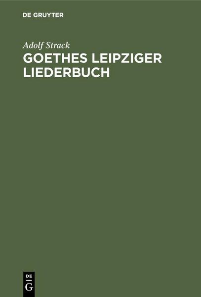 Produktbild: Goethes Leipziger Liederbuch