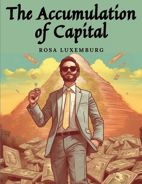 Produktbild: The Accumulation of Capital