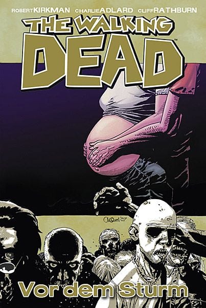 The Walking Dead 7, Gebundene Ausgabe von Robert Kirkman, Cross Cult Entertainment, 978-3-936480-37-5
