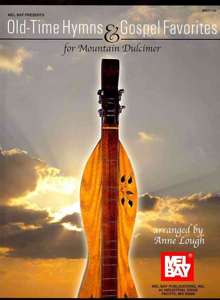 Produktbild: Old-Time Hymns & Gospel Favorites for Mountain Dulcimer