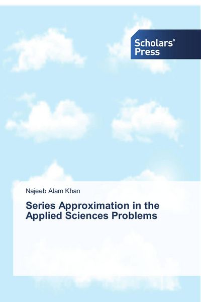Produktbild: Series Approximation in the Applied Sciences Problems
