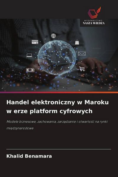 Produktbild: Handel elektroniczny w Maroku w erze platform cyfrowych