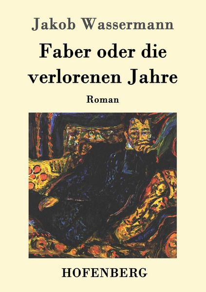 Produktbild: Faber oder die verlorenen Jahre