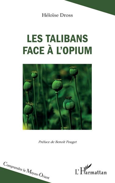 Produktbild: Les talibans face &agrave; l'opium