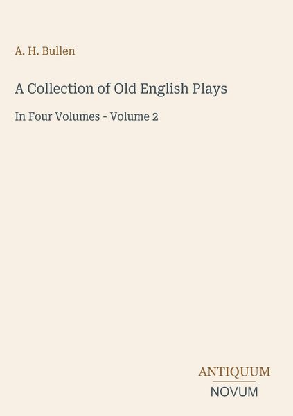 Produktbild: A Collection of Old English Plays
