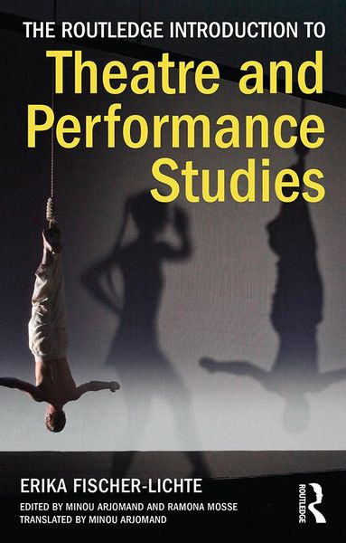 Produktbild: The Routledge Introduction to Theatre and Performance Studies