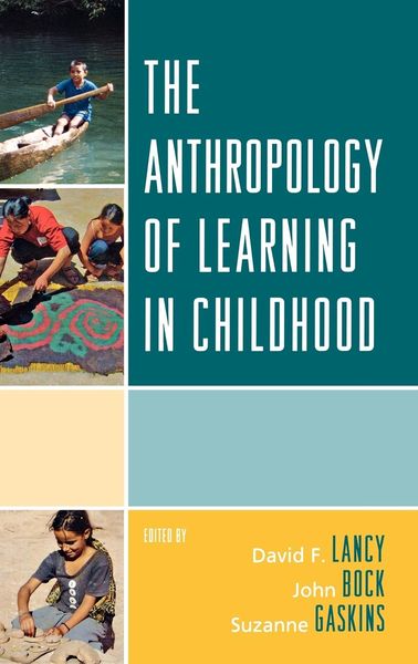Produktbild: Anthropology of Learning in Childhood