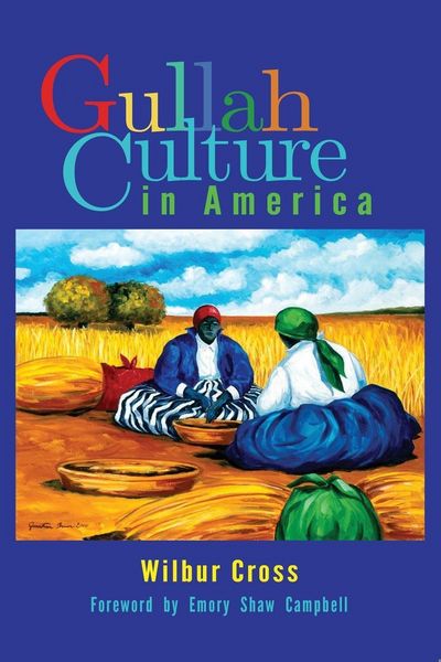 Produktbild: Cross, W: Gullah Culture in America