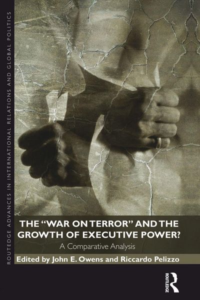 Produktbild: The War on Terror and the Growth of Executive Power?