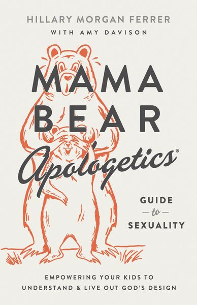 Produktbild: Mama Bear Apologetics(R) Guide to Sexuality