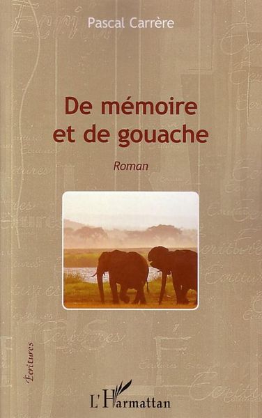 Produktbild: De m&eacute;moire et de gouache