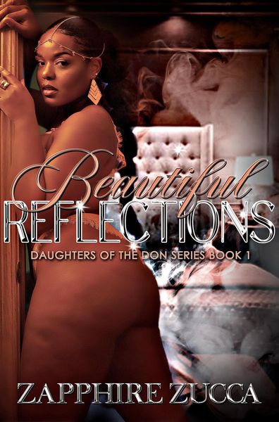 Produktbild: Beautiful Reflections (Daughters of the Don's Series, #1)