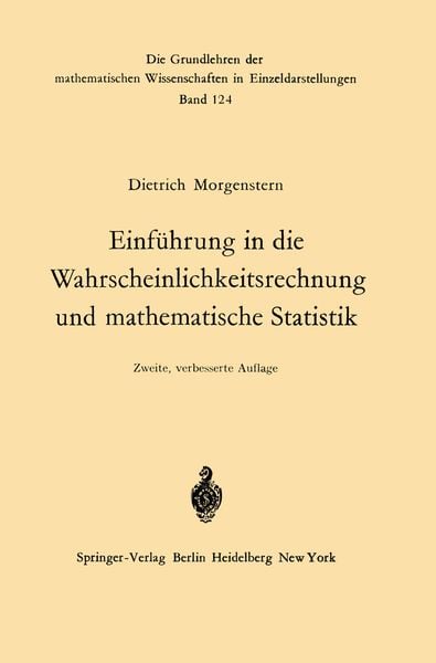 Einführung in die Wahrscheinlichkeitsrechnung und mathematische Statistik, Taschenbuch von Dietrich Morgenstern, Springer Berlin, 9783642999376
