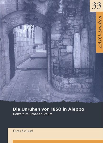 Produktbild: Die Unruhen von 1850 in Aleppo