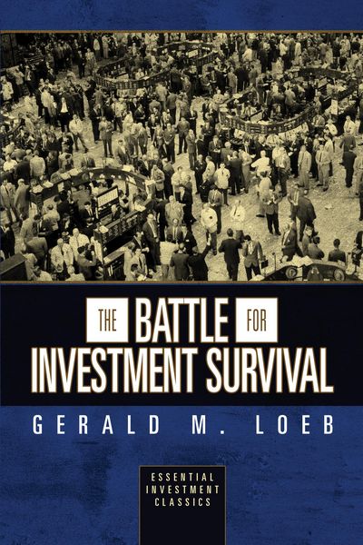Produktbild: The Battle for Investment Survival (Essential Investment Classics)