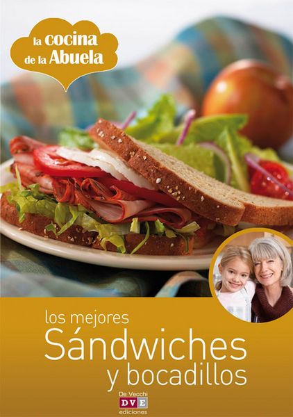 Produktbild: Los mejores s&aacute;ndwiches y bocadillos