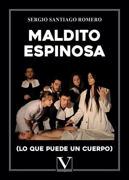 Produktbild: Maldito Espinosa : lo que puede un cuerpo