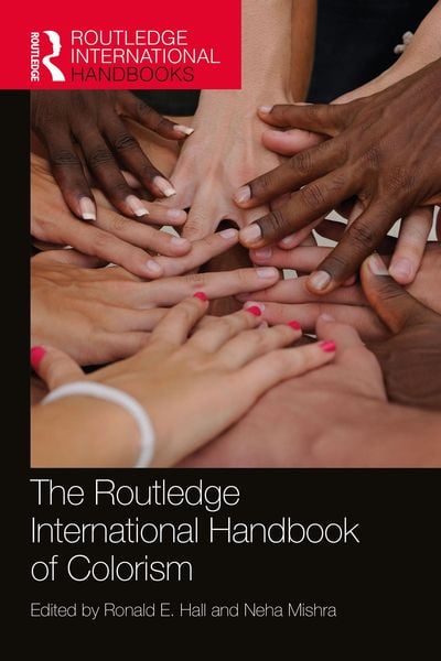 Produktbild: The Routledge International Handbook of Colorism