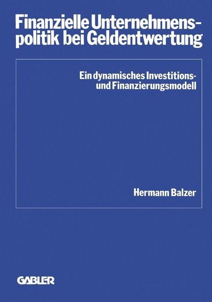 Produktbild: Finanzielle Unternehmenspolitik bei Geldentwertung