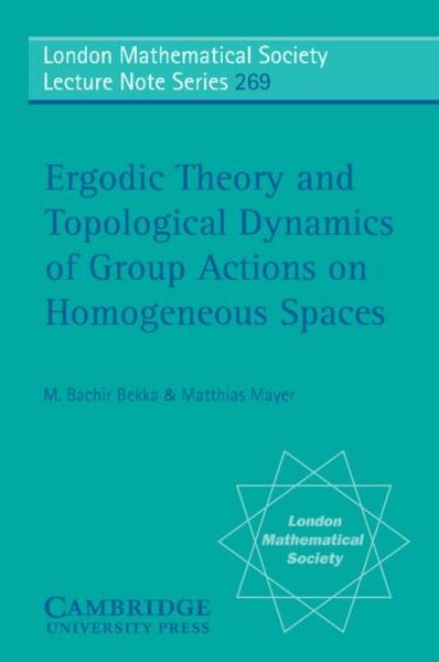 Produktbild: Ergodic Theory and Topological Dynamics of Group Actions on Homogeneous Spaces