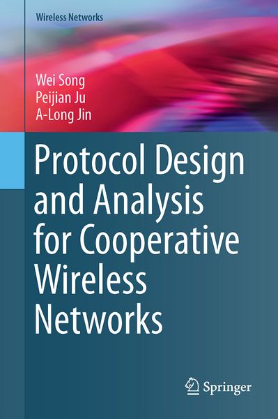 Produktbild: Protocol Design and Analysis for Cooperative Wireless Networks