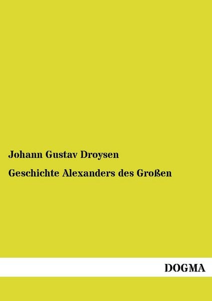 Produktbild: Geschichte Alexanders des Gro&szlig;en