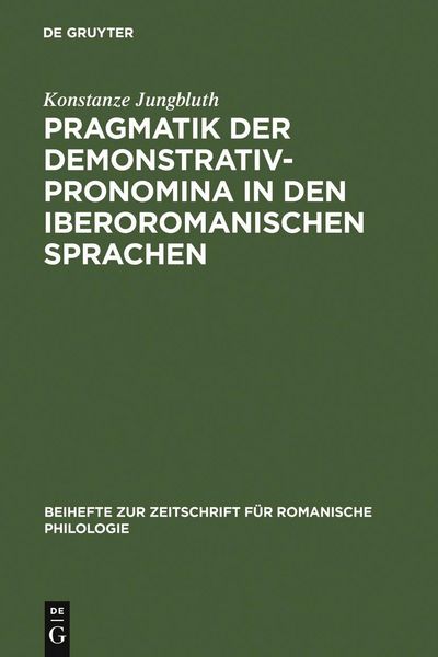 Produktbild: Pragmatik der Demonstrativpronomina in den iberoromanischen Sprachen