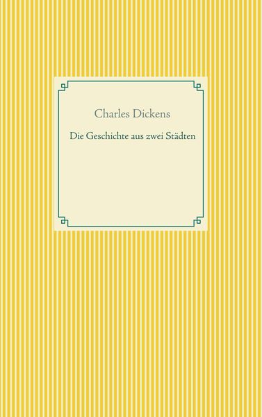 Produktbild: Die Geschichte von zwei St&auml;dten